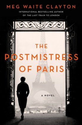 The Postmistress of Paris HarperCollins US