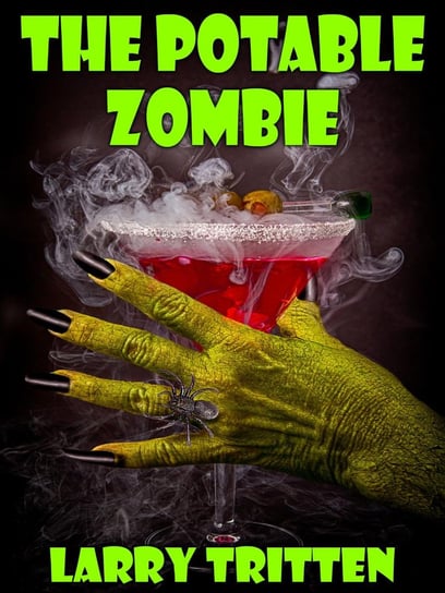 The Potable Zombie - ebook epub Larry Tritten