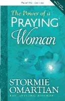 The Power of a Praying Woman Omartian Stormie