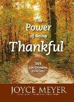 The Power of Being Thankful Meyer Joyce