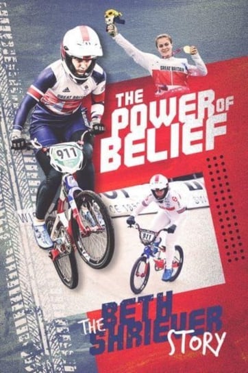 The Power of Belief: Bethany Shriever's Rise to the Top Beth Shriever