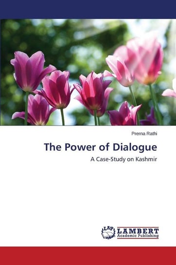 The Power of Dialogue Rathi Prerna