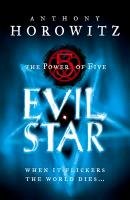 The Power of Five 02. Evil Star Horowitz Anthony