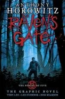 The Power of Five: Raven's Gate - The Graphic Novel Horowitz Anthony, Lee Tony