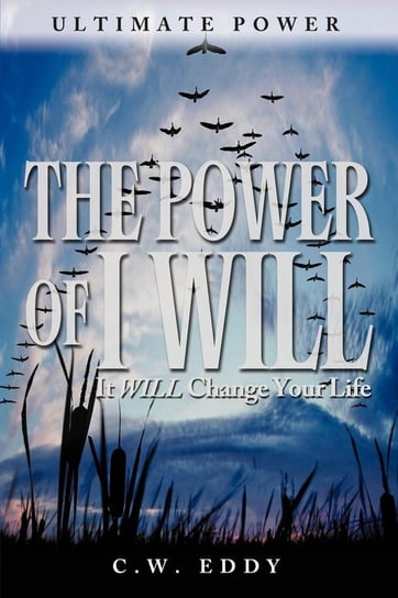 The Power of I Will Eddy Charles W