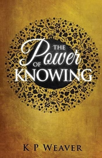 The Power of Knowing K.P. Weaver
