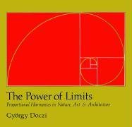 The Power Of Limits Gyorgy Doczi