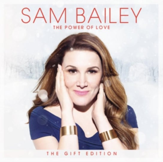 The Power Of Love Bailey Sam