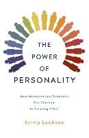 The Power of Personality Loehken Sylvia