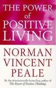 The Power Of Positive Living Peale Norman Vincent