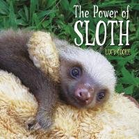 The Power of Sloth Cooke Lucy
