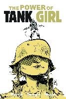 The Power of Tank Girl (Omnibus) Martin Alan C., Wood Ashley, Dayglo Rufus