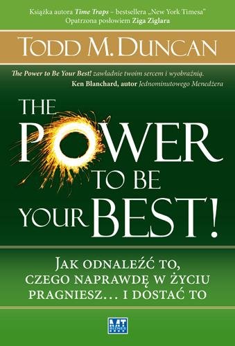 The Power to Be Your Best! Duncan Todd M.