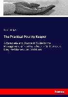 The Practical Poultry Keeper Wright Lewis
