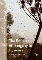The Practice of Integrity in Business Robinson Simon