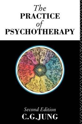 The Practice of Psychotherapy: Second Edition C.G. Jung