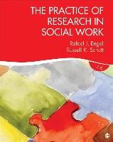 The Practice of Research in Social Work Engel Rafael J., Schutt Russell K.