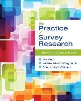 The Practice of Survey Research: Theory and Applications Ruel Erin, Wagner William E., Gillespie Brian Joseph