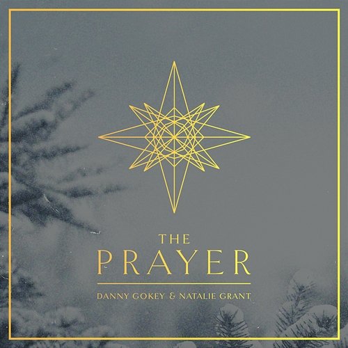 The Prayer Danny Gokey, Natalie Grant