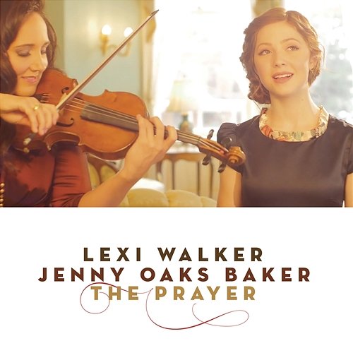 The Prayer Lexi Walker, Jenny Oaks Baker