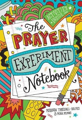 The Prayer Experiment Notebook Threlfall-Holmes Miranda, Munns Mina
