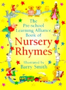 The Pre-School Learning Alliance Book of Nursery Rhymes Smith Barry