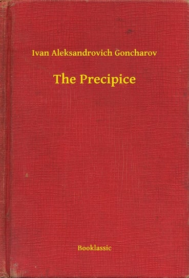 The Precipice Ivan Aleksandrovich Goncharov