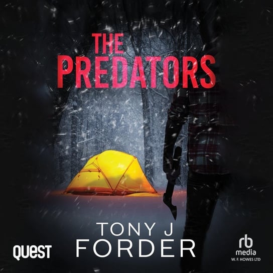The Predators Tony J. Forder