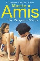 The Pregnant Widow Amis Martin