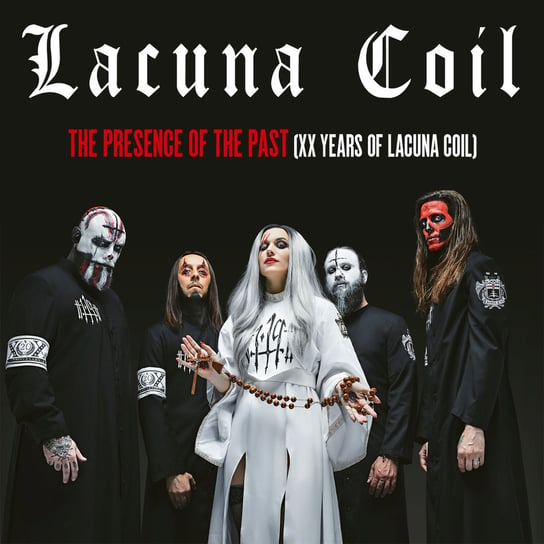 The Presence of the Past Lacuna Coil