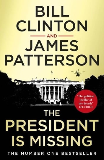 The President is Missing Patterson James