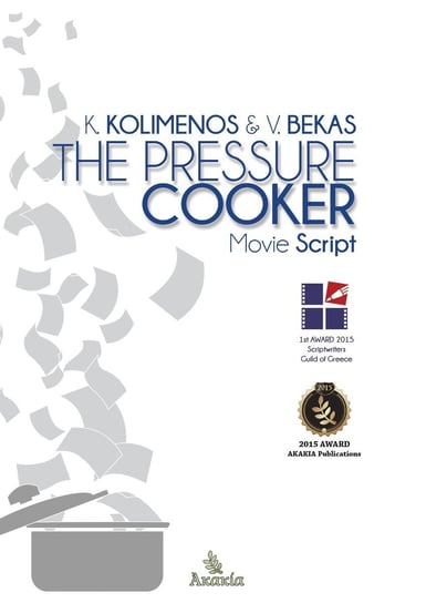 The Pressure Cooker Vangelis Bekas, Kostas Kolimenos