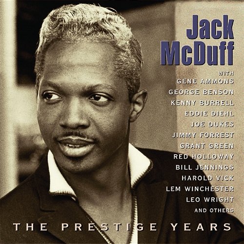 The Prestige Years Jack McDuff