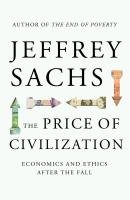 The Price of Civilization Sachs Jeffrey