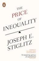 The Price of Inequality Stiglitz Joseph
