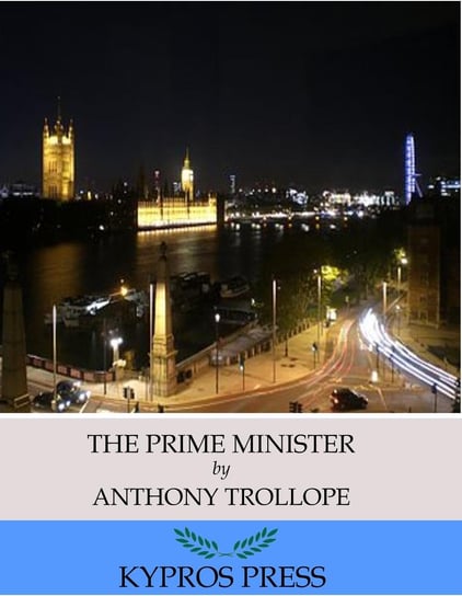 The Prime Minister Trollope Anthony