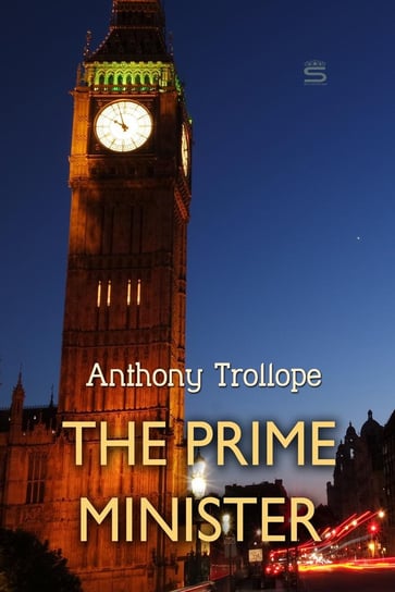 The Prime Minister Trollope Anthony