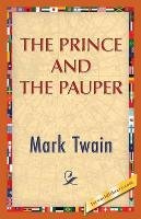 The Prince and the Pauper Twain Mark, Mark Twain