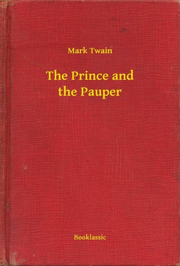 The Prince and the Pauper - ebook epub Twain Mark