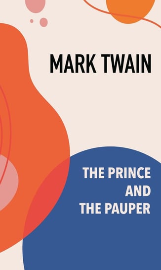 The Prince and the Pauper - ebook epub Twain Mark