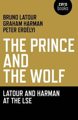 The Prince and the Wolf Latour Bruno