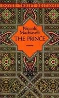 The Prince Machiavelli Niccolo