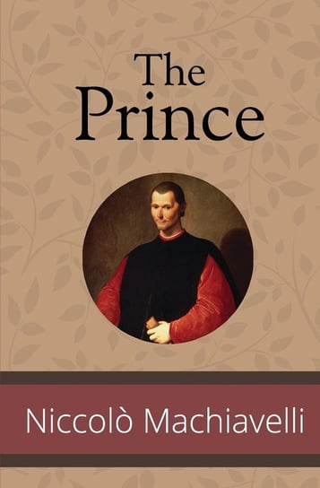 The Prince Machiavelli Niccolò