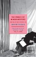 The Prince Of Minor Writers Beerbohm Max, Lopate Phillip