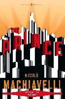 The Prince: (penguin Classics Deluxe Edition) Machiavelli Niccolo