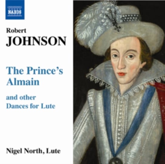 The Prince's Almain and Other Dances for Lute North Nigel