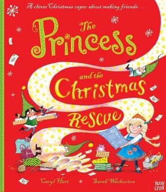 The Princess and the Christmas Rescue Hart Caryl