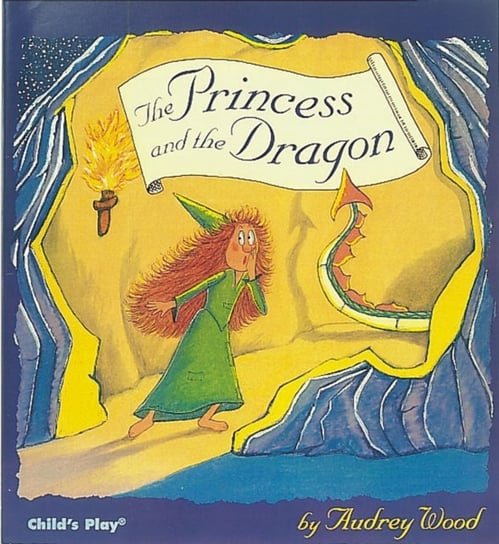 The Princess and the Dragon Wood Audrey