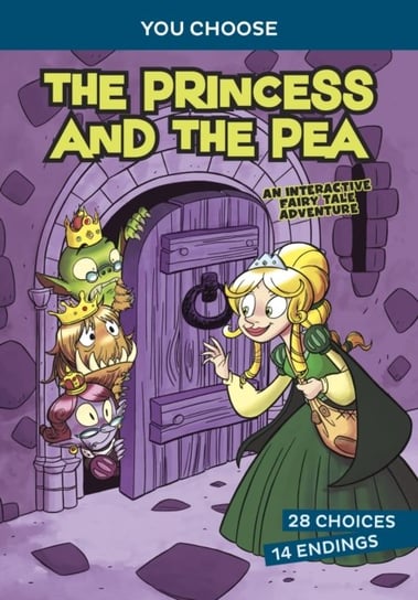 The Princess and the Pea: An Interactive Fairy Tale Adventure Blake Hoena