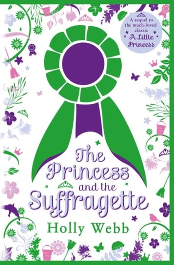The Princess and the Suffragette Webb Holly